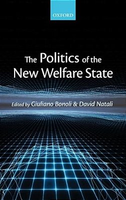 Politics Of The New Welfare State-..
