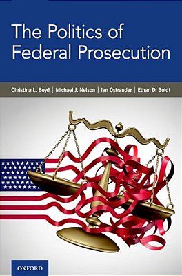 Politics Of Federal Prosecution-..