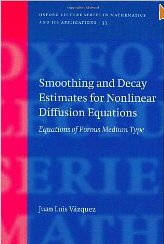 Smoothing And Decay Estimates For Nonlinear Diffusion Equations: Equations Of Porous Medium Type-..