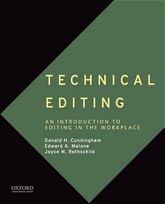 Technical Editing: An Introduction To Editing In The Workplace-..
