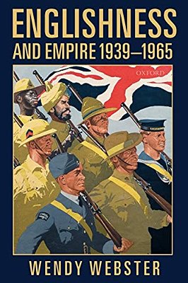 Englishness And Empire 1939-1965 (Paperback)-..
