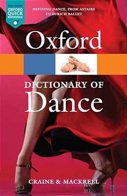 Oxford Dictionary Of Dance 2E-..