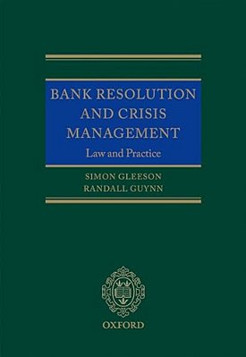 Bank Resolut & Crisis Managem: Law Prac C-..