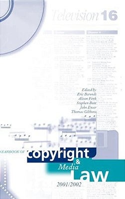 The Yearbook Of Copyright And Media Law: Volume VI 2001/2-..