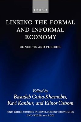 Linking The Formal And Informal Economy: Concepts And Policies-..
