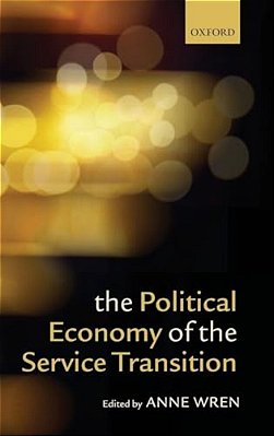 The Political Economy Of The Service Transition-..