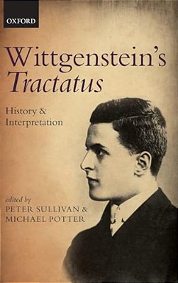 Wittgenstein's Tractatus: History And Interpretation-..