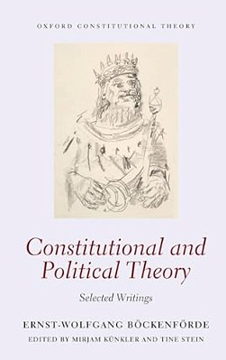 Constitutional And Political Theory: Selected Writings-..