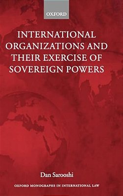 International Organizations And Their Exercise Of Sovereign Powers-..