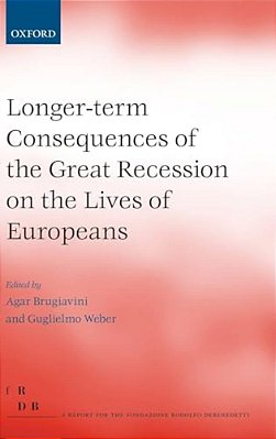 Longer-Term Consequences Of The Great Recession On The Lives Of Europeans-..
