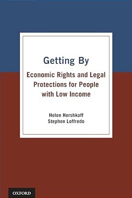 Getting By: Economic Rights And Legal Protections For People With Low Income-..