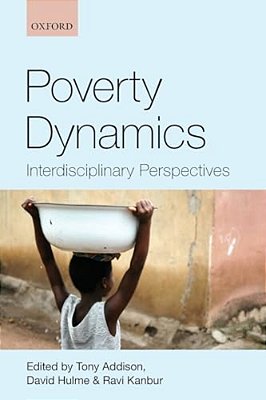 Poverty Dynamics: Interdisciplinary Perspectives-..