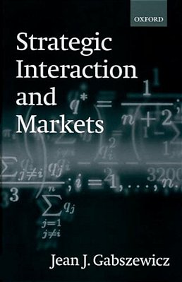 Strategic Interaction And Markets-..