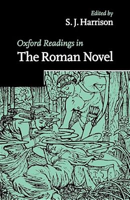 Oxford Readings In The Roman Novel-..