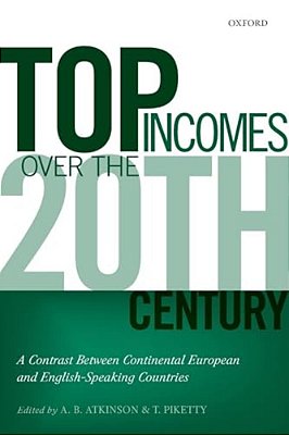 Top Incomes Over The Twentieth Century: A Contrast Between European And English-Speaking Countries-..