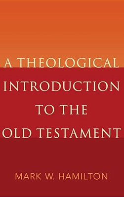 Theological Introduction To The Old Testament-..