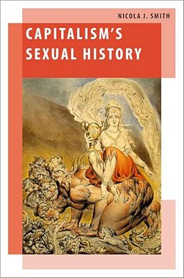 Capitalism's Sexual History-..