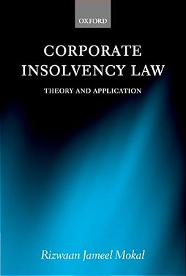 Corporate Insolvency Law: Theory And Application-..