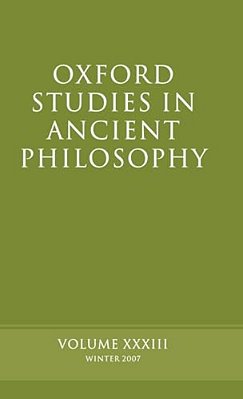 Oxford Studies In Ancient Philosophy: Volume 33-..