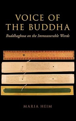 Voice Of The Buddha: Buddhaghosa On The Immeasurable Words-..