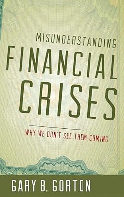 Misunderstanding Financial Crises C-..