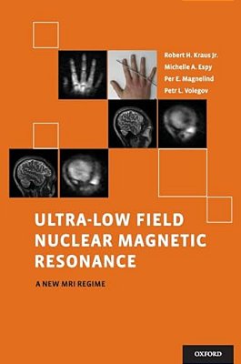 Ultra-Low Field Nuclear Magnetic Resonance: A New Mri Regime-..