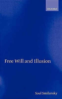 Free Will And Illusion-..