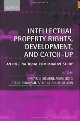 Intellectual Property Rights, Development, And Catch-Up: An International Comparative Study-..