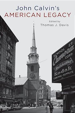 John Calvin's American Legacy-..