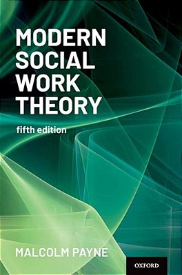 Modern Social Work Theory-..