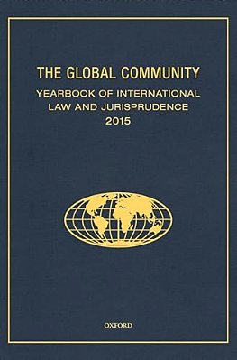 Global Community Yearbook Of International Law And Jurisprudence 2015-..