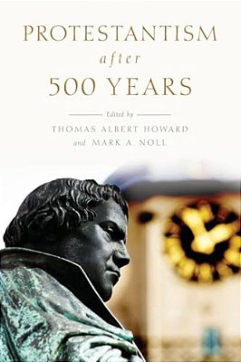Protestantism After 500 Years-..