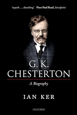 G. K. Chesterton: A Biography-..