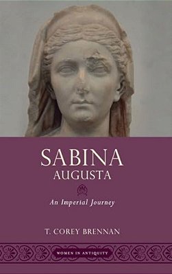 Sabina Augusta: An Imperial Journey-..