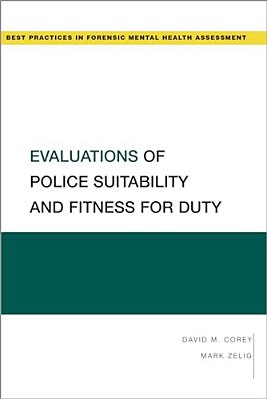 Evaluations Of Police Suitability And Fitness For Duty-..