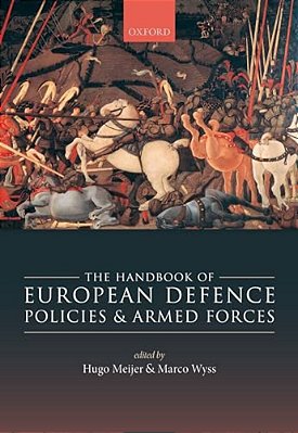 Handbook Of European Defence Policies And Armed Forces-..