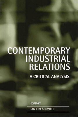 Contemporary Industrial Relations-..