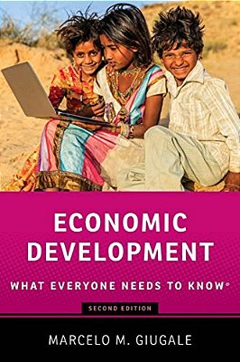 Economic Development: What Everyone Needs To Know(r)-..