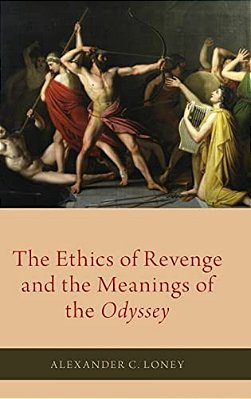 Ethics Of Revenge And The Meanings Of The Odyssey-..