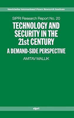 Technology And Security In The 21St Century: A Demand-Side Perspective-..