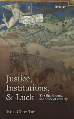 Justice, Institutions & Luck C-..