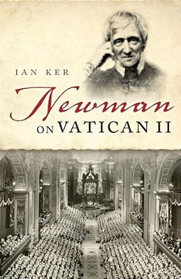 Newman On Vatican 2 P-..