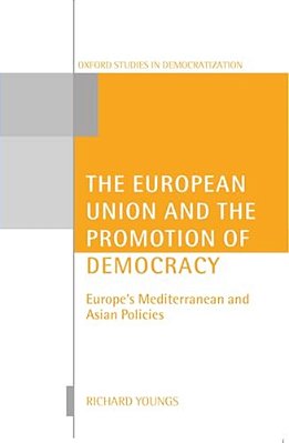 The European Union And The Promotion Of Democracy-..