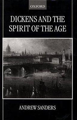 Dickens And The Spirit Of The Age-..