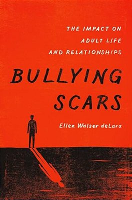 Bullying Scars: The Impact On Adult Life And Relationships-..