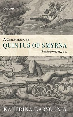 Commentary On Quintus Of Smyrna, Posthomerica 14-..