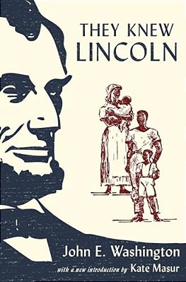 They Knew Lincoln-..