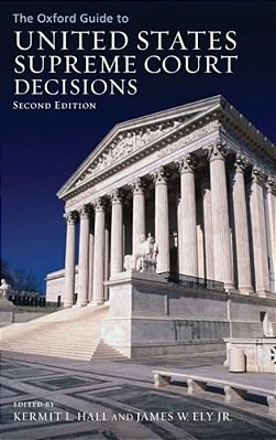 Oxford Guide To United States Supreme Court Decisions-..