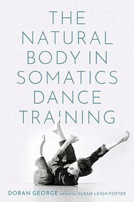 Natural Body In Somatics Dance Training-..