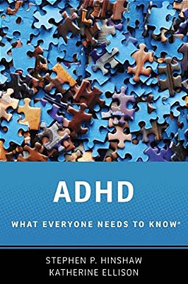 Adhd: What Everyone Needs To Know(r)-..